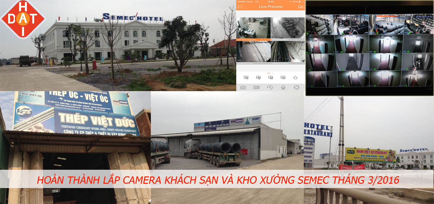 HDCamera hoàn thành dự án lắp đặt camera cho toàn khách sạn nhà xường kho thép CTY SEMEC